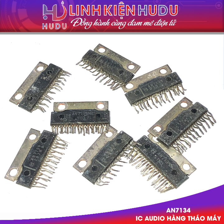 AN7134 hàng tháo máy 