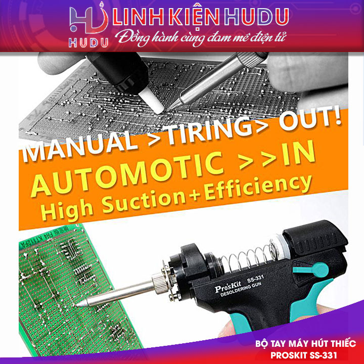 Bộ tay máy hút thiếc Proskit SS-331