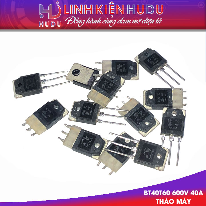 IGBT BT40T60 600V 40A tháo máy