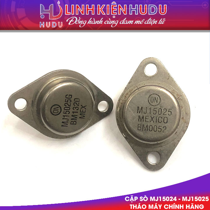 Cặp sò MJ15024 - MJ15025 tháo máy chính hãng