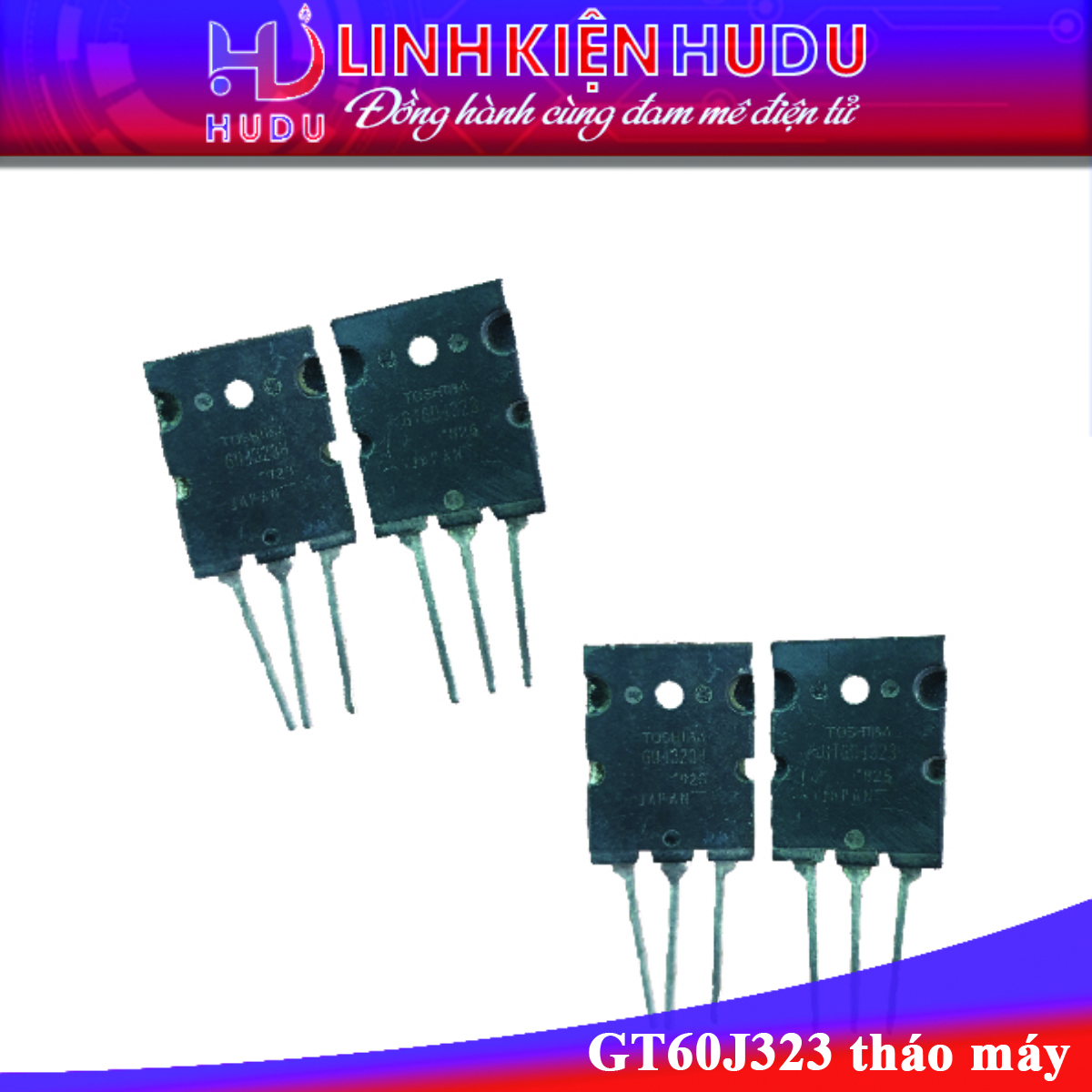 TOSHIBA GT60J323 60J323 600V 60A TO-3P THÁO MÁY