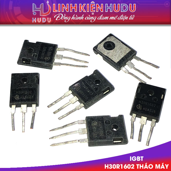 IGBT H30R1602 tháo máy zin