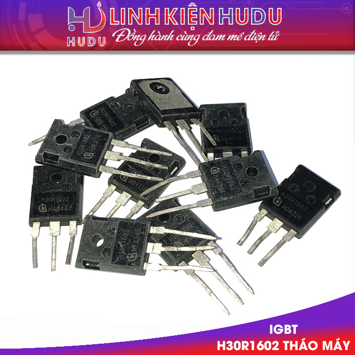 IGBT H30R1602 tháo máy zin