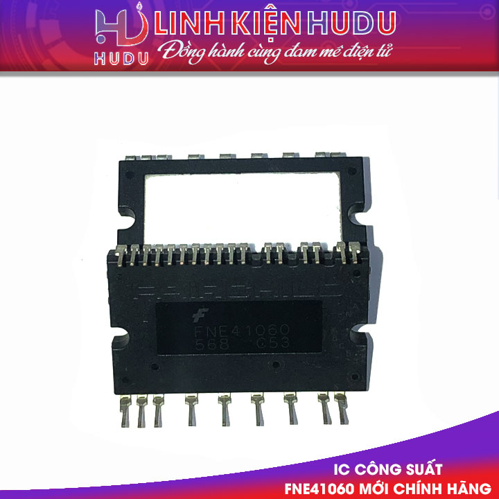 IC công suất FNE41060 mới