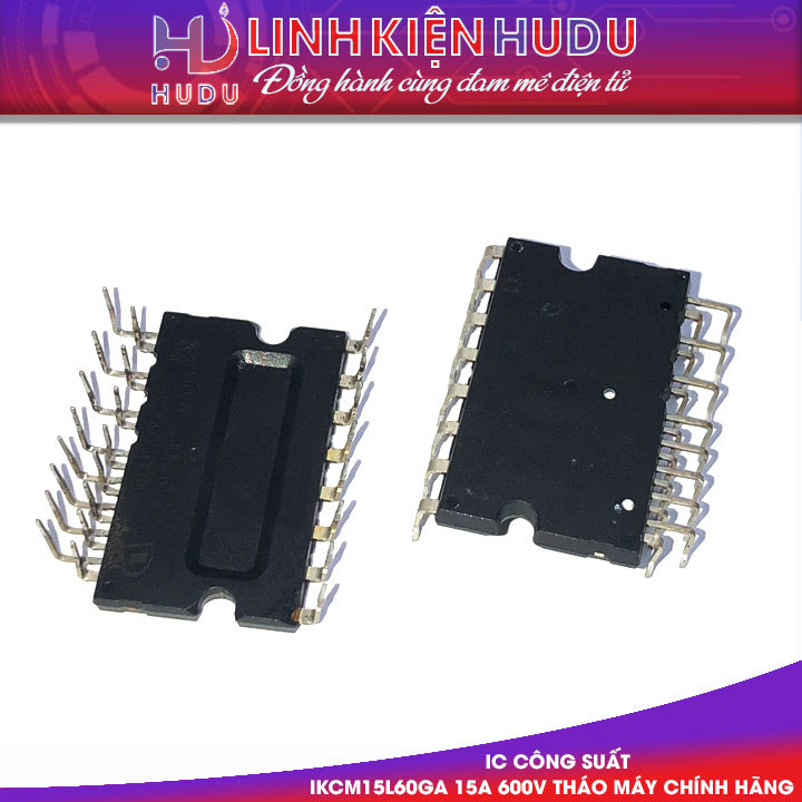 IKCM15L60GA tháo máy chính hãng