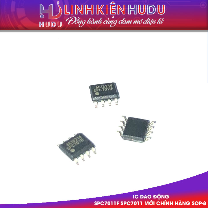 IC DAO ĐỘNG SPC7011F SPC7011 7011 MỚI CHÍNH HÃNG SOP-8