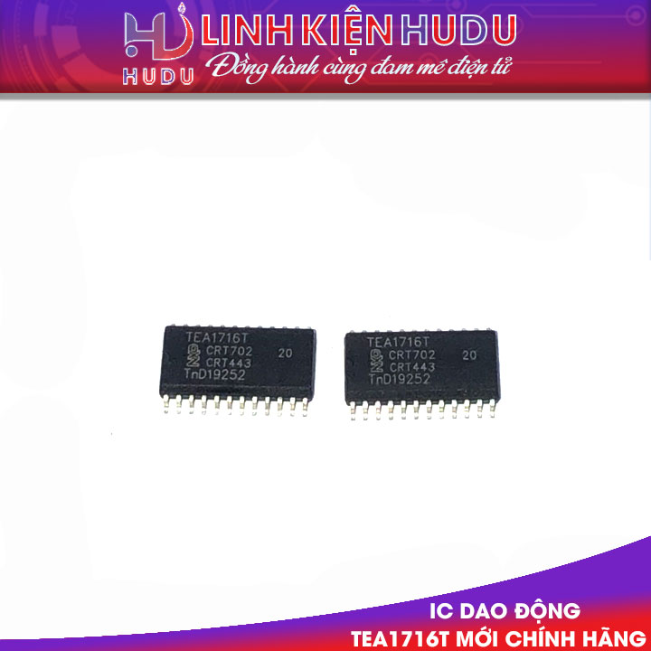 IC dao động TEA1716T mới chính hãng