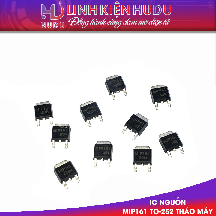 IC nguồn MIP161 161 TO-252 tháo máy