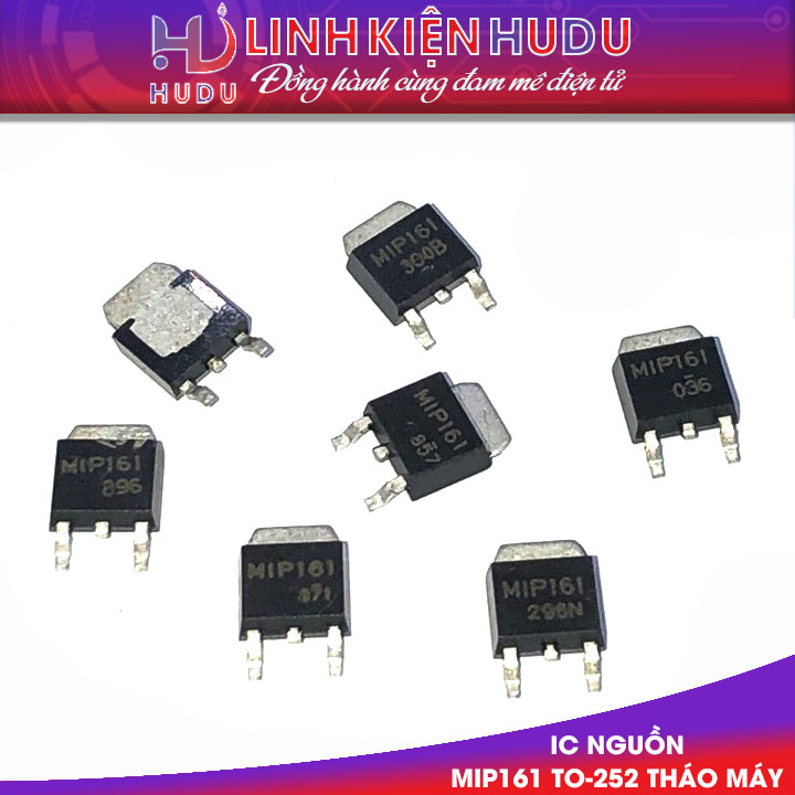 IC nguồn MIP161 161 TO-252 tháo máy