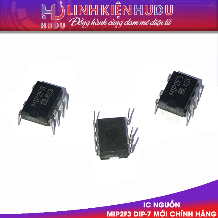 IC NGUỒN MIP2F3 2F3 DIP-7 MỚI CHÍNH HÃNG (THAY THẾ MIP2F2 MIP2K3 MIP2K2 MIP2H2)