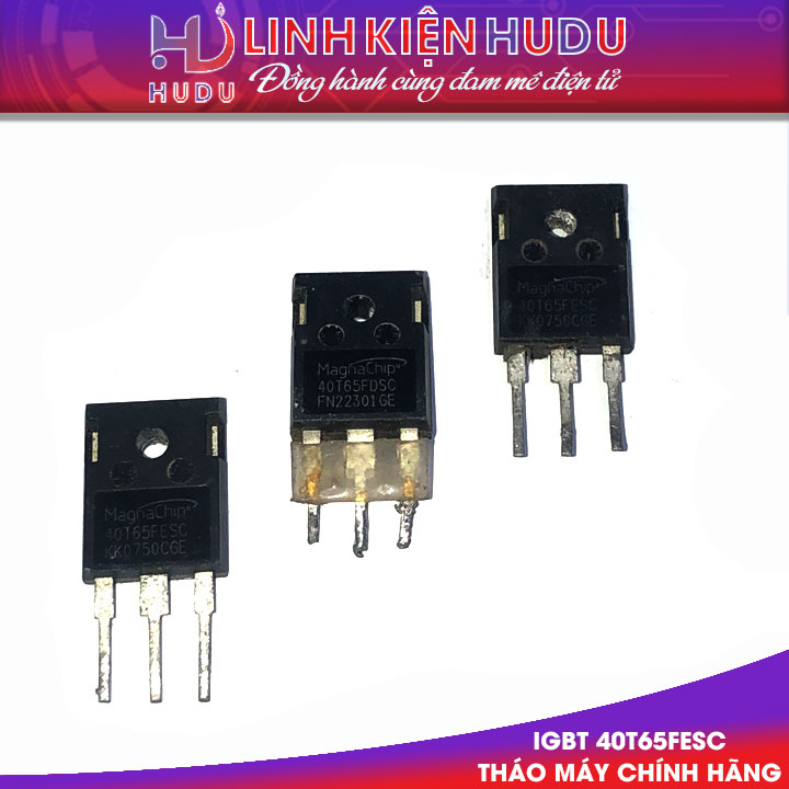 IGBT 40T65FESC tháo máy chính hãng