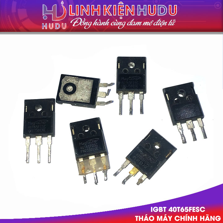 IGBT 40T65FESC tháo máy chính hãng
