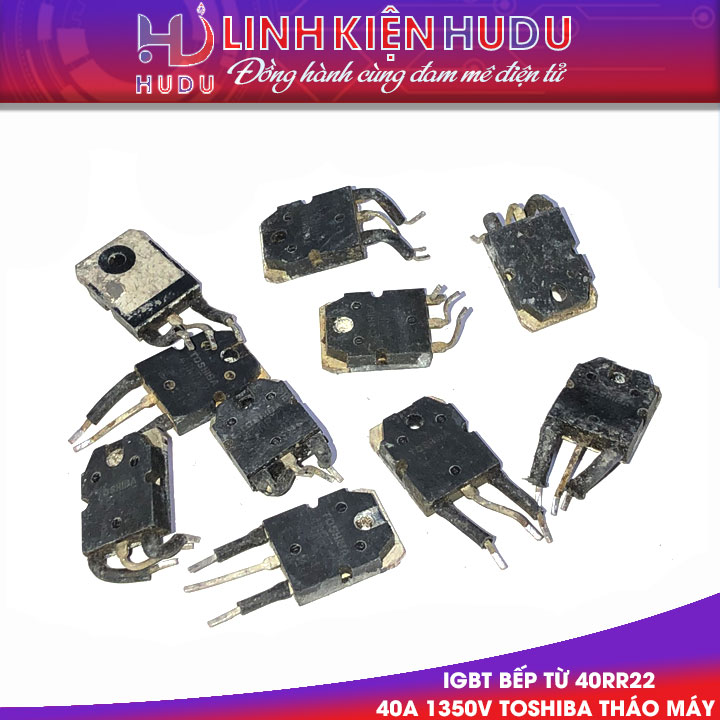 IGBT 40RR22 Toshiba tháo máy
