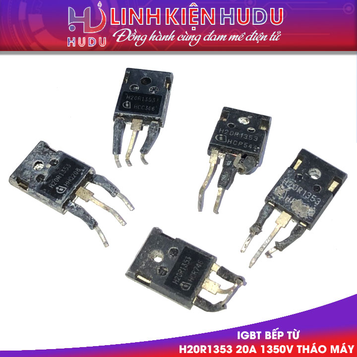 IGBT bếp từ H20R1353 TO-3P 20A 1350V tháo máy