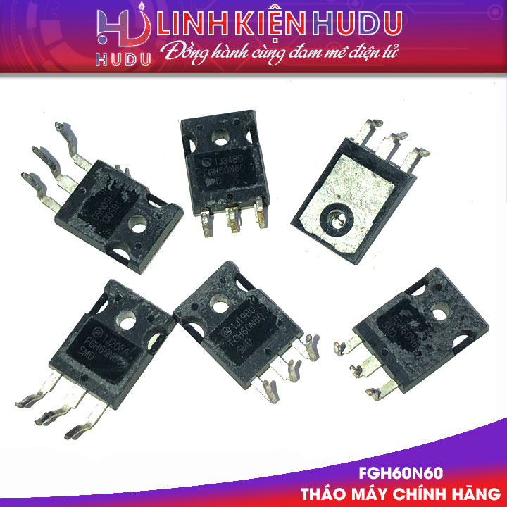 IGBT FGH60N60 tháo máy chính hãng