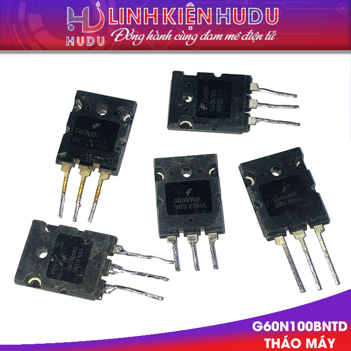 IGBT G60N100BNTD tháo máy