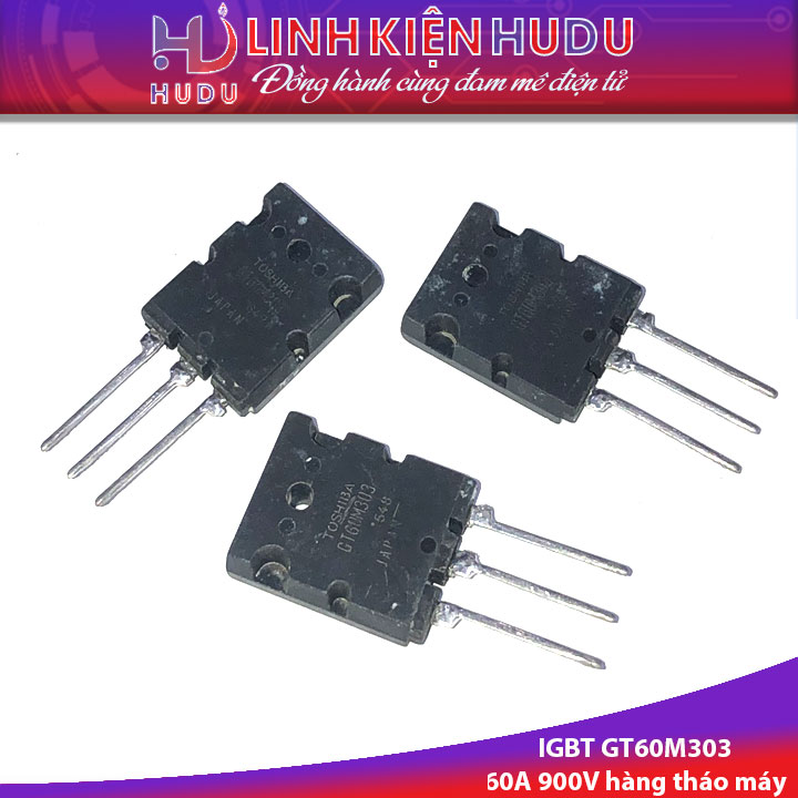 IGBT GT60M303 hàng tháo máy