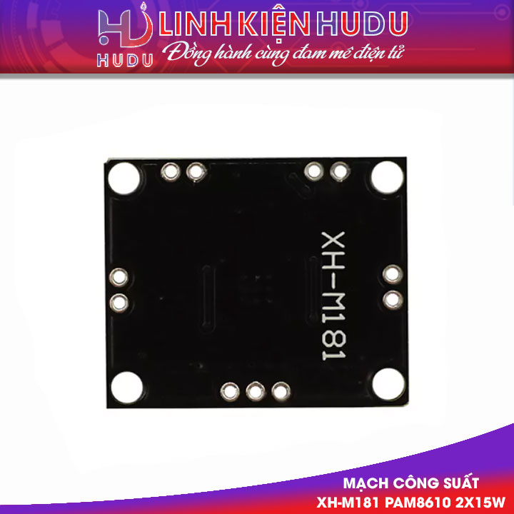 Mạch công suất XH-M181 PAM8610 2x15W