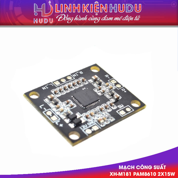 Mạch công suất XH-M181 PAM8610 2x15W