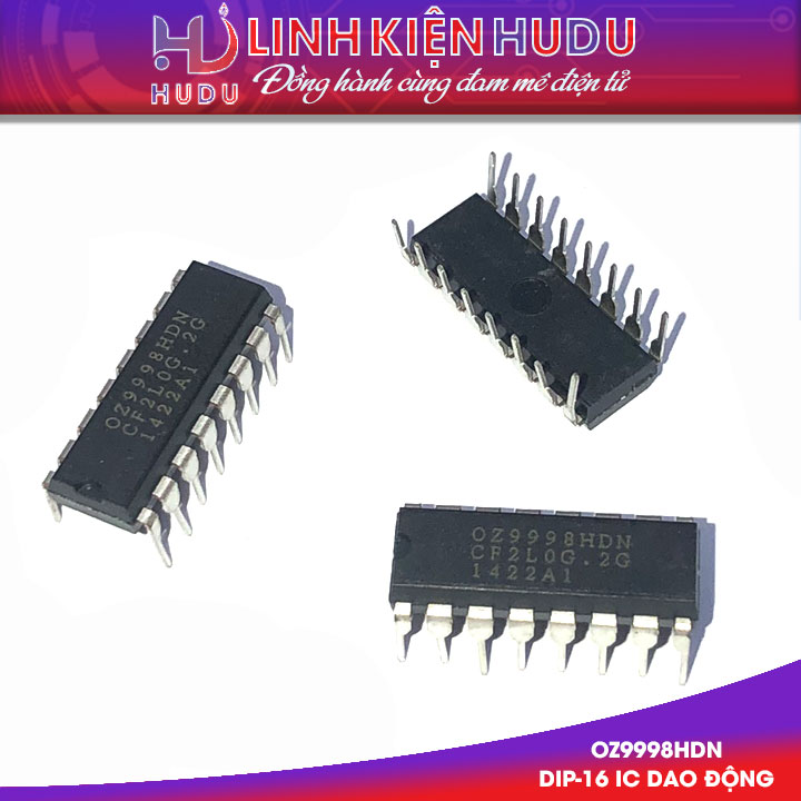 IC dao động DIP 16 OZ9998HDN 