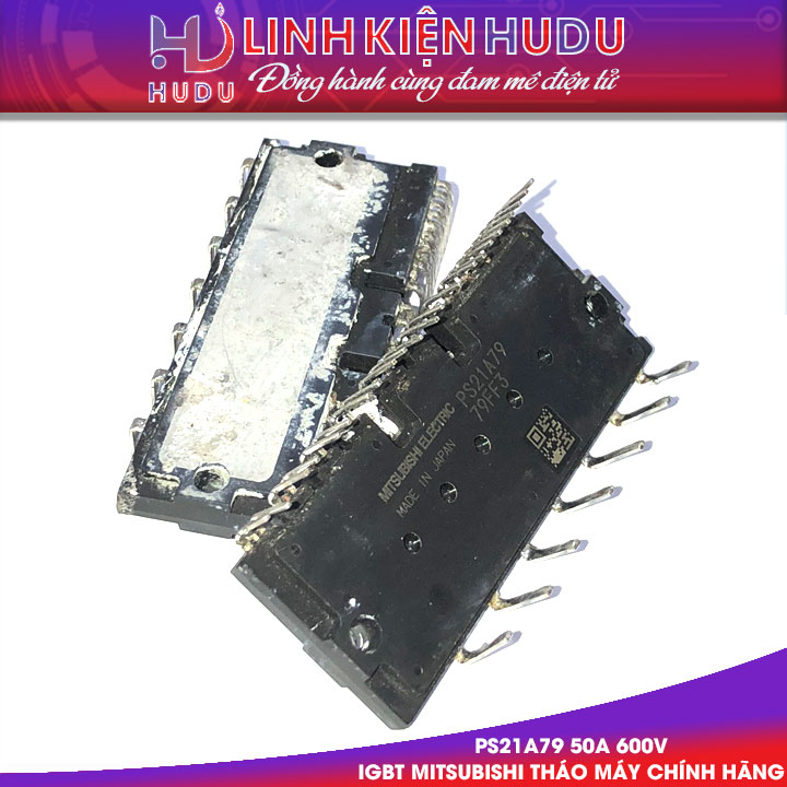 PS21A79 tháo máy chính hãng