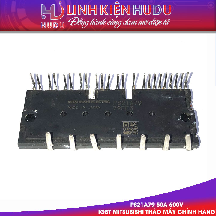 PS21A79 tháo máy chính hãng