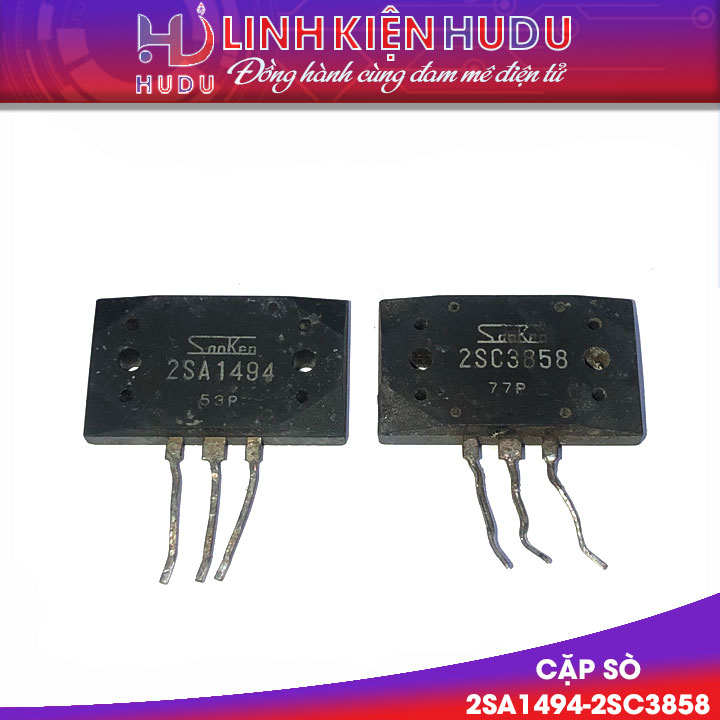 Sanken 2SA1494-2SC3858 tháo máy