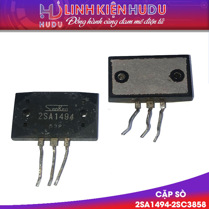 Sanken 2SA1494-2SC3858 tháo máy