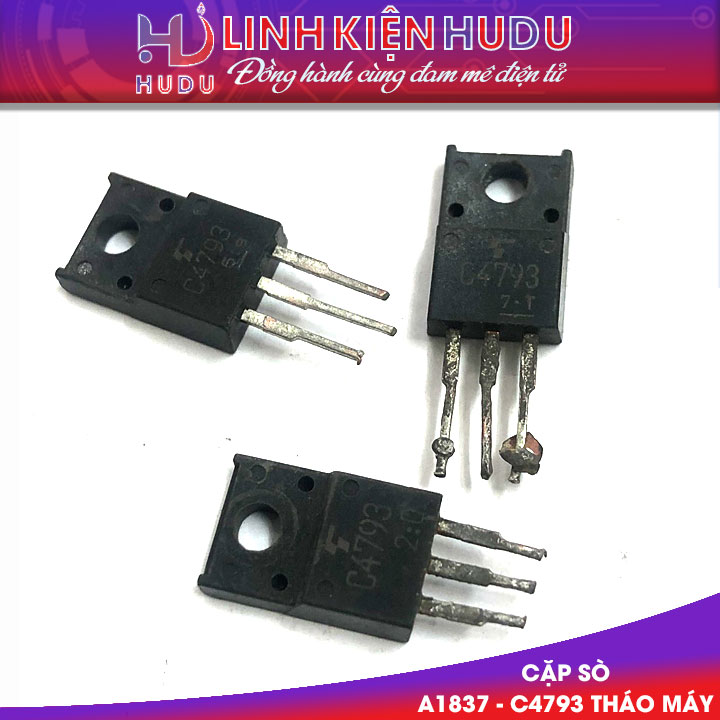 SÒ THÚC 2SA1837-2SC4793  A1837-C4793 HÀNG THÁO MÁY
