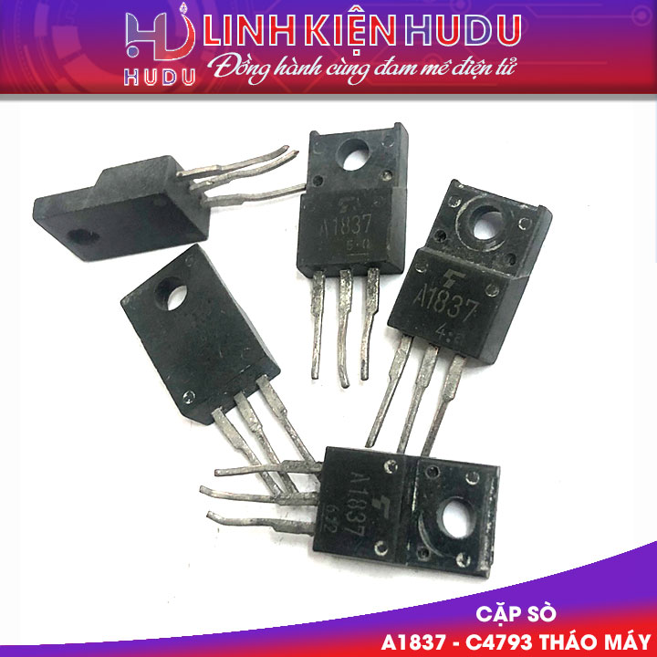 SÒ THÚC 2SA1837-2SC4793  A1837-C4793 HÀNG THÁO MÁY