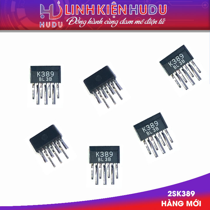 2sk389 hang moi