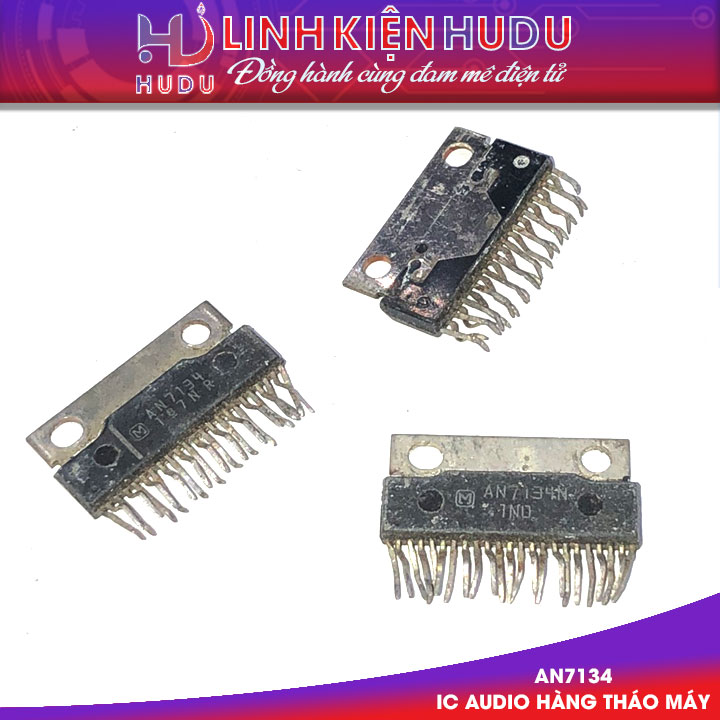 AN7134 hàng tháo máy