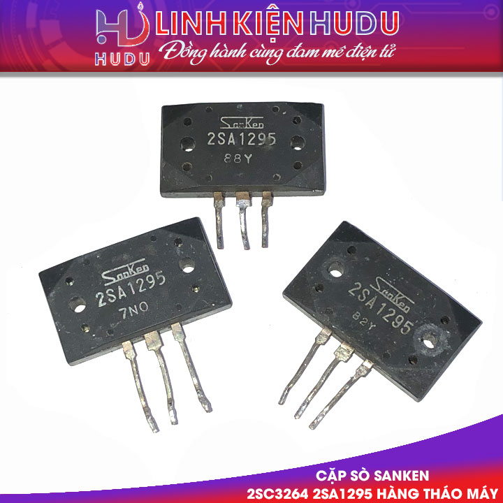 Cặp sò Sanken 2SC3264 2SA1295 17A 230V 200W hàng tháo máy