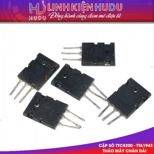 Cặp sò TTC5200 - TTA1943 tháo máy chân dài