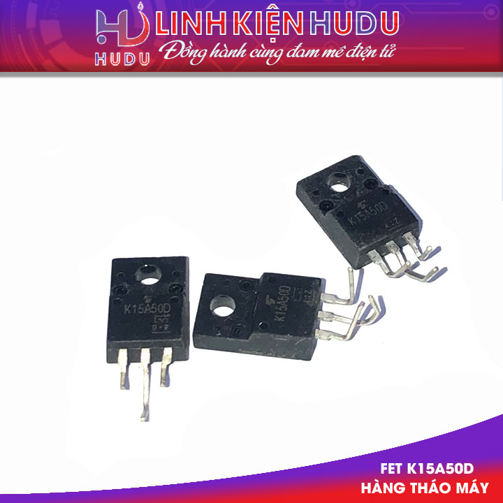 FET K15A50D HÀNG THÁO MÁY