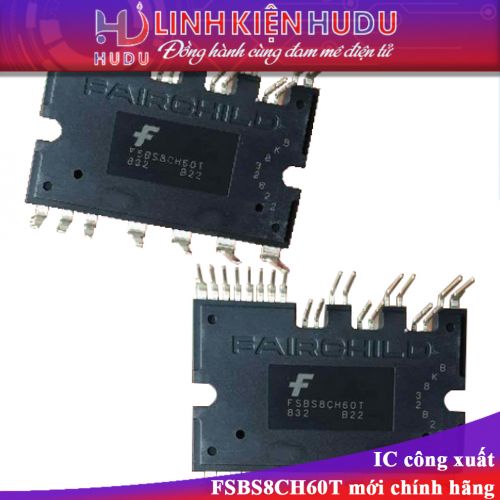 IC công suất FSBS8CH60T mới chính hãng