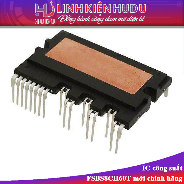 IC công xuất FSBS8CH60T mới chính hãng
