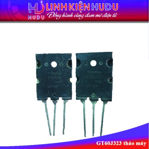 TOSHIBA GT60J323 60J323 600V 60A TO-3P THÁO MÁY
