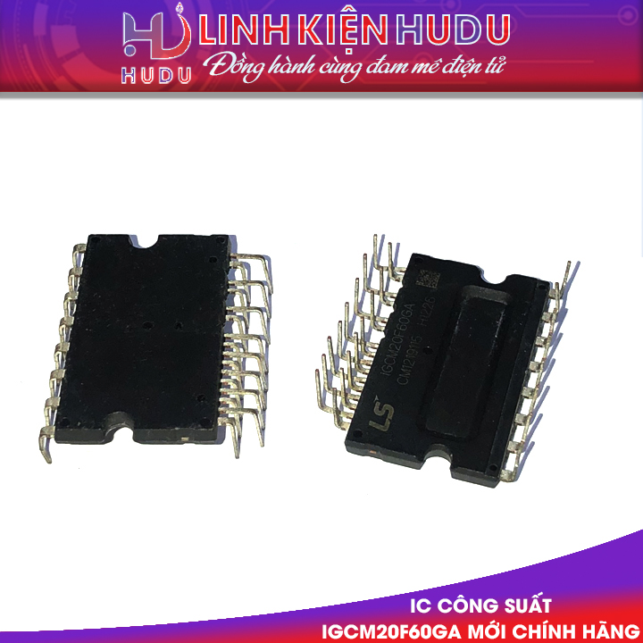IC CÔNG SUẤT IGCM20F60GA MỚI CHÍNH HÃNG