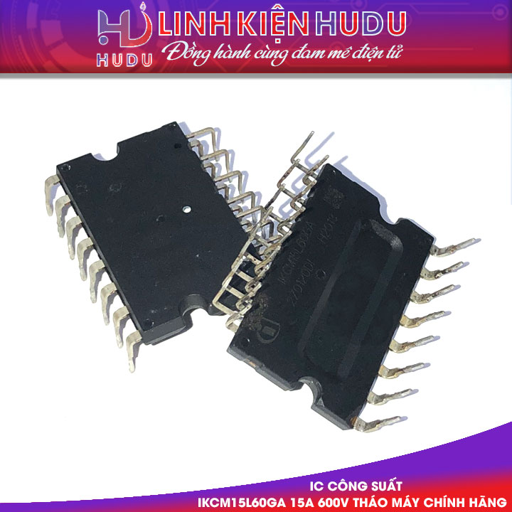 IKCM15L60GA THÁO MÁY CHÍNH HÃNG