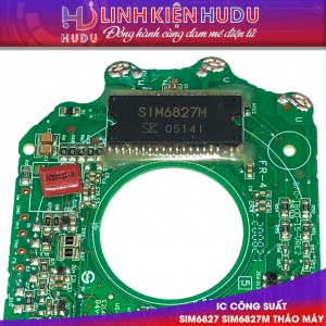 IC Công Suất (IPM) SIM6827 SIM6827M 6827 tháo máy