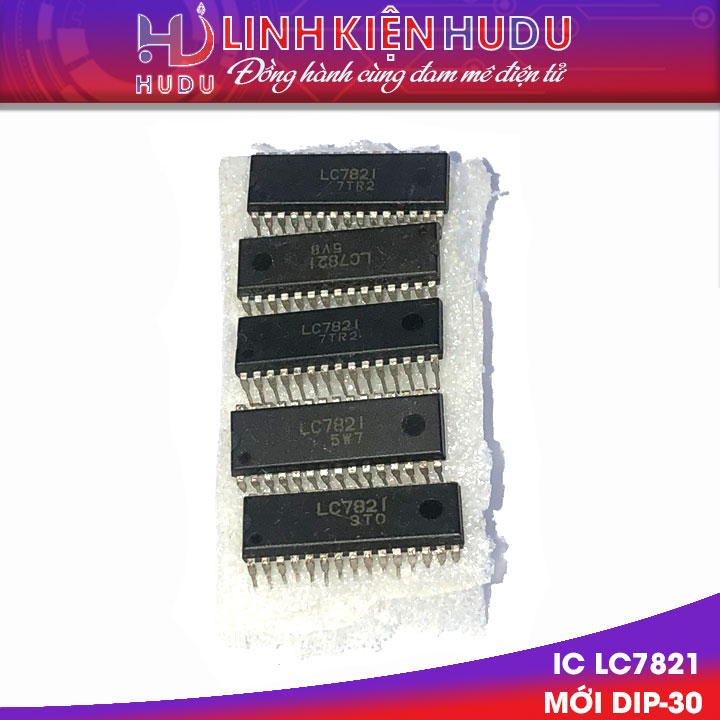 IC LC7821 MỚI DIP-30