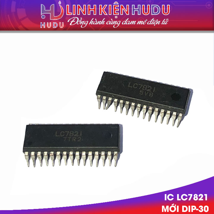 IC LC7821 MỚI DIP-30