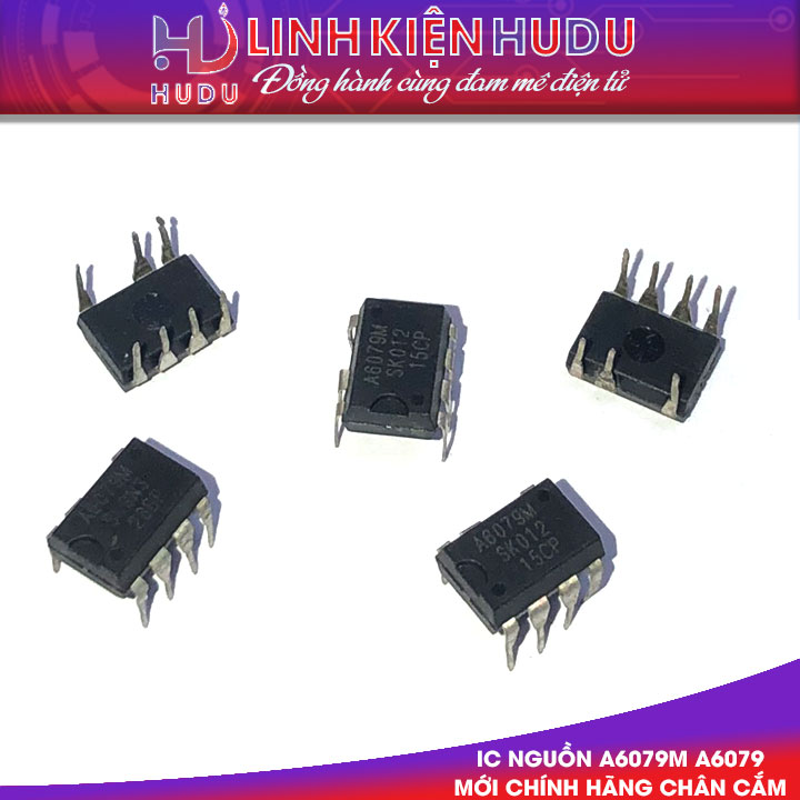 IC NGUỒN A6079M A6079 MỚI CHÍNH HÃNG [CHÂN CẮM]