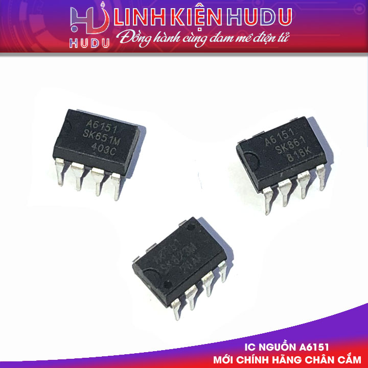 IC NGUỒN A6151 MỚI CHÍNH HÃNG [CHÂN CẮM]
