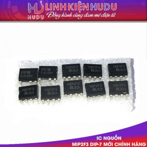 IC NGUỒN MIP2F3 2F3 DIP-7 MỚI CHÍNH HÃNG (THAY THẾ MIP2F2 MIP2K3 MIP2K2 MIP2H2)