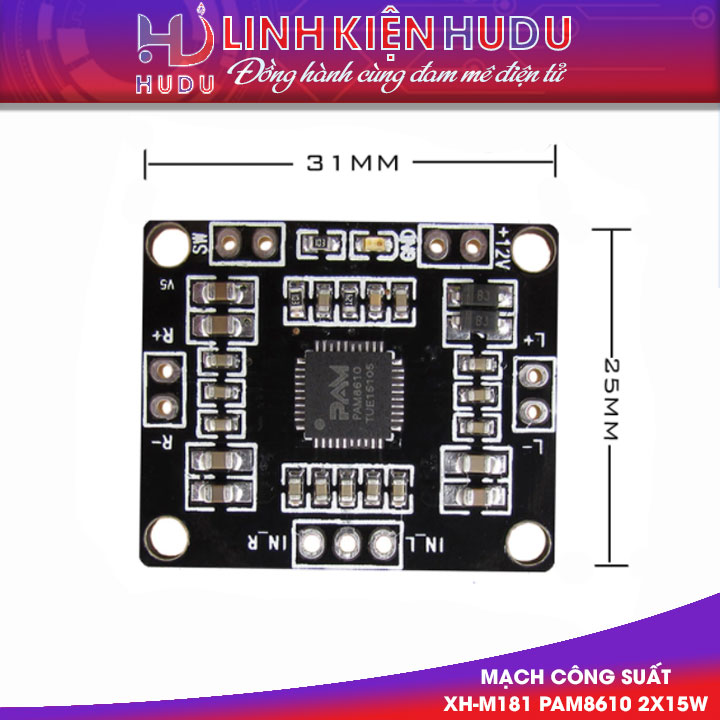 Mạch công suất XH-M181 PAM8610 2x15W