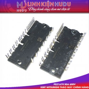 PS21A79 tháo máy chính hãng