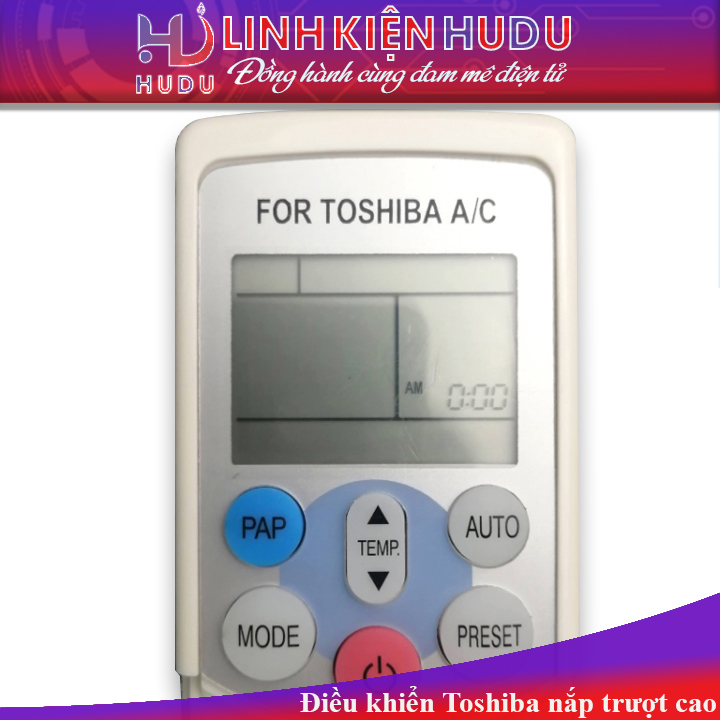 ĐIỀU KHIỂN TOSHIBA NẮP TRƯỢT CAO