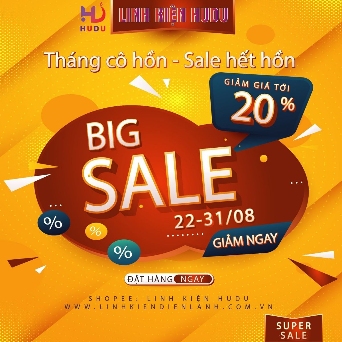 Tháng cô hồn giảm hết hồn big sale tại linh kiện điện tử Hudu